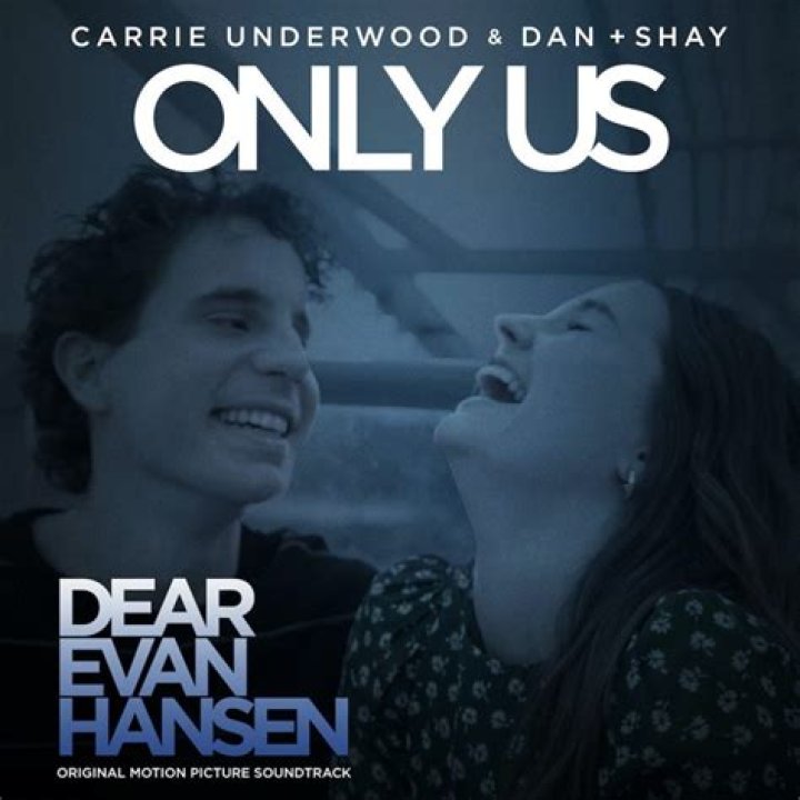Carrie Underwood & Dan + Shay Drop ‘Only Us’ From ‘Dear Evan Hansen’ – Hollywood Life