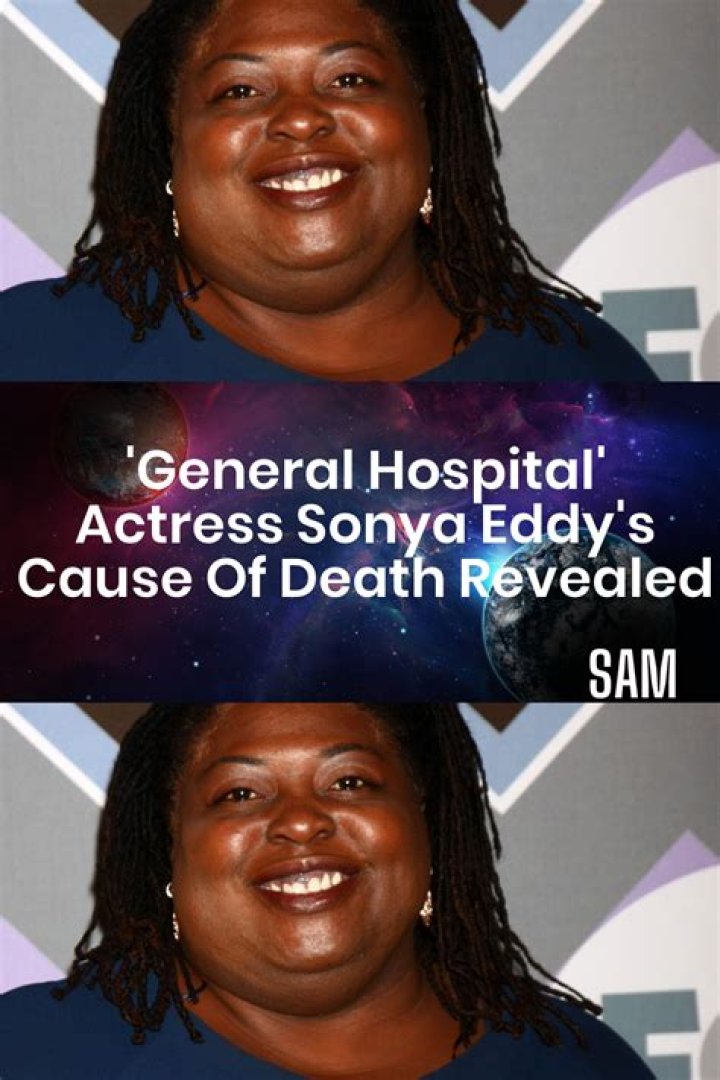 ‘General Hospital’ Star Sonya Eddy’s Cause Of Death Revealed – Hollywood Life