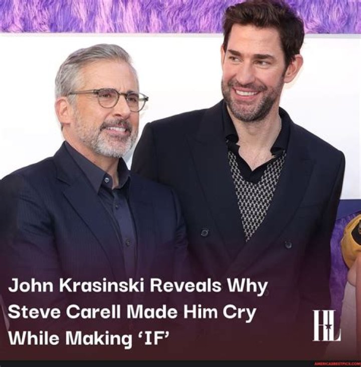 John Krasinski Explains Why Steve Carell Made Him Cry While Making ‘IF’
