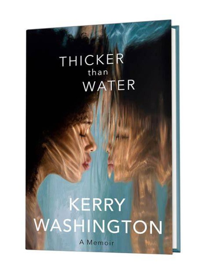 Kerry Washington’s Biggest Revelations in ‘Thicker Than Water’ Memoir – Hollywood Life