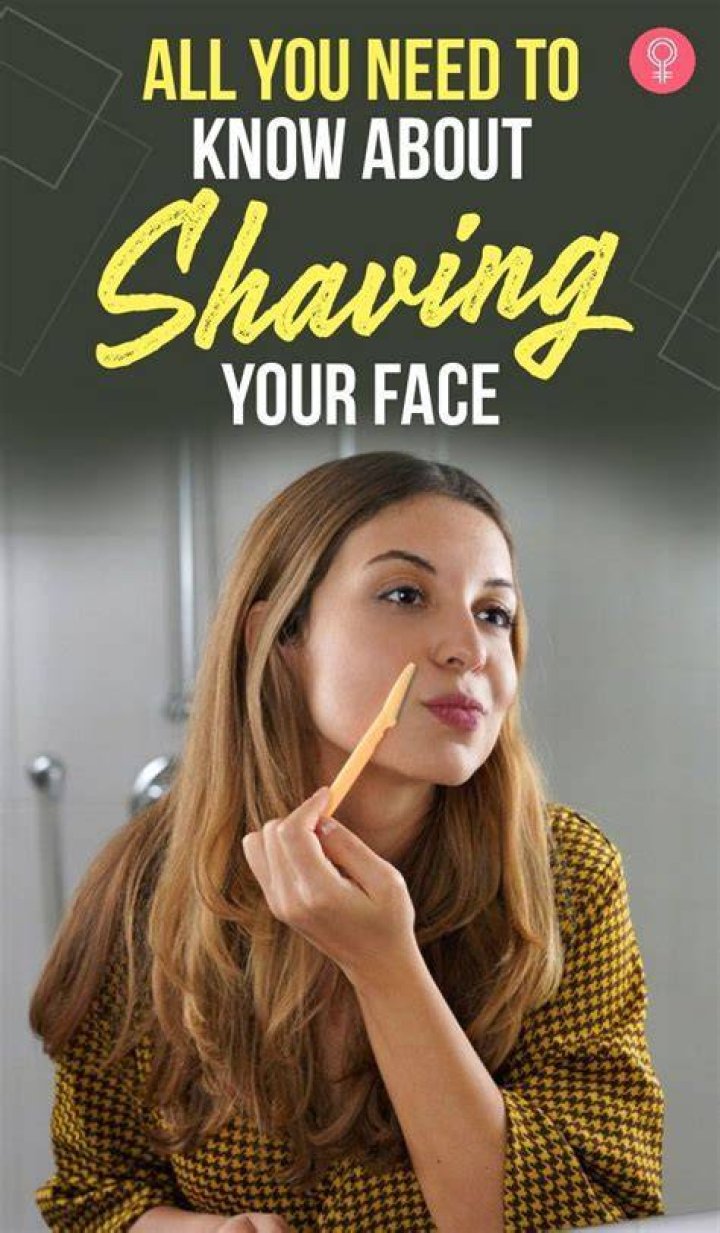 Shaving Your Face — What Women Need To Know – Hollywood Life