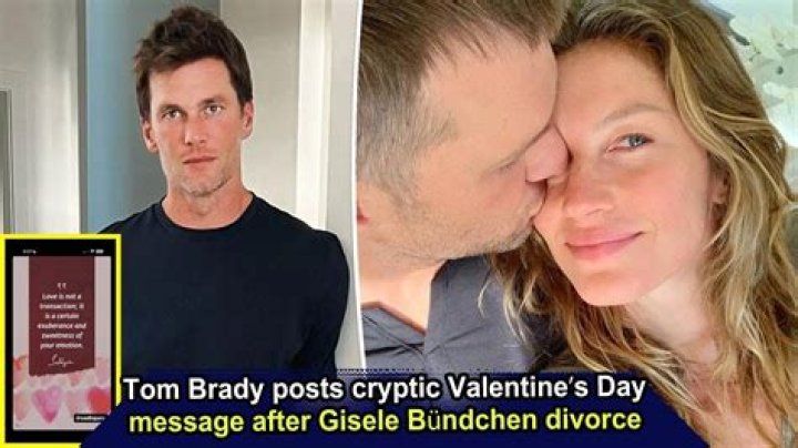 Tom Brady Posts Cryptic Valentine’s Day Message After Gisele Bundchen Divorce
